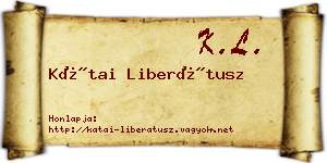 Kátai Liberátusz névjegykártya